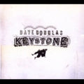 Douglas,dave & Keystone - Keystone - Music CD