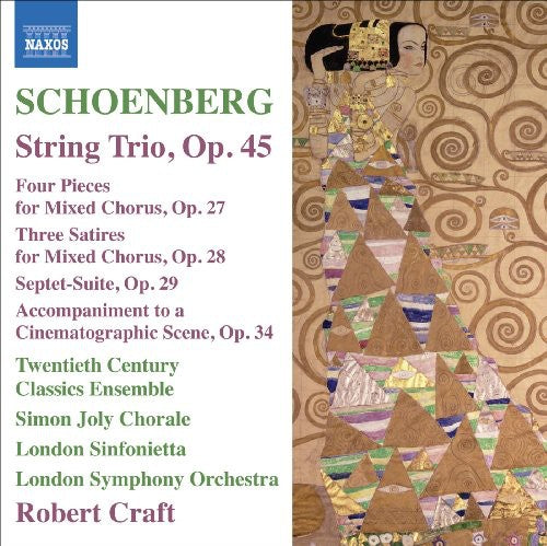 Schoenberg / O'neil / Lsf / Lso / Craft - String Trio / Four Pieces Of Mixed Chorus - Music CD