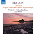 Debussy / Orchestre Nat'l De Lyon / Markl - Images For Orchestra 3 - Music CD