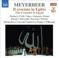 Meyerbeer / Vinco / Ciofi / Zennaro / Pasini - Crusader In Egypt - Music CD