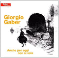 Gaber,giorgio - Anche Per Oggi Non Si Vola - Music CD