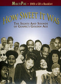 How Sweet It Was: Sights & Sounds Of Gospel / Var - How Sweet It Was: Sights & Sounds Of Gospel / Var - DVD