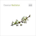 Classical Meditation / Various - Classical Meditation / Various - Music CD