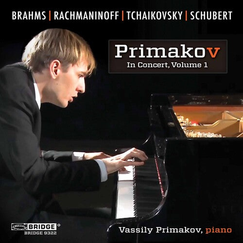 Brahms / Busoni / Rachmaninoff / Primakov - Primakov In Concert 1 - Music CD