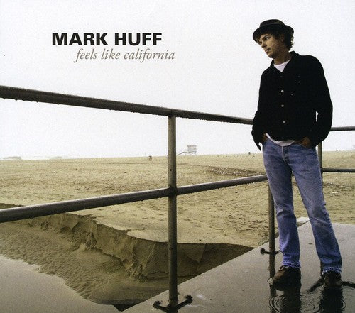 Huff,mark - Feels Like California - Music CD