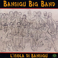Bansigu Big Band - Lisola Di Bansigu - Music CD