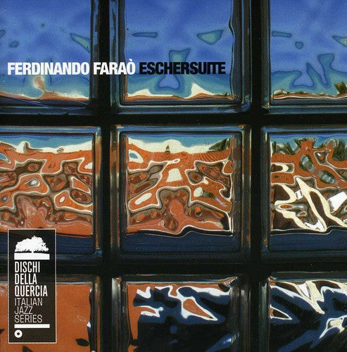 Farao,ferdinando - Eschersuite - Music CD
