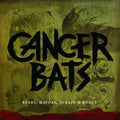Cancer Bats - Bears Mayors Scraps & Bones - Music CD
