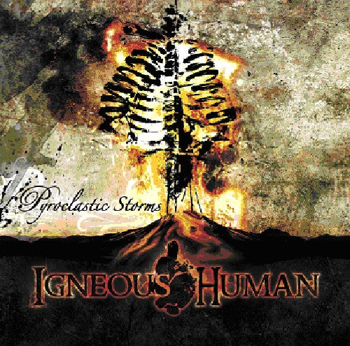 Igneous Human - Pyroclastic Storms - Music CD