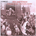 Stanley / Handel / Geminiani / Roman - Airs & Graces: Scottish Tunes & London Sonatas - Super Audio CD