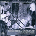 Shilkret / Hogberg / Lindberg / Neschling - Concertos For Trombone & Orchestra - Super Audio CD