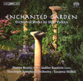 Pulkkis / Kuusisto / Stavanger Sym / Malkki - Enchanted Garden - Super Audio CD