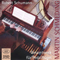 Schumann / Schmeding - Works For Pedalflugel - Super Audio CD