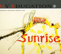 My Education - Sunrise - Music CD