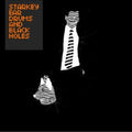 Starkey - Ear Drums & Black Holes - Music CD