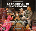 Rossini / Bordogna / Rancatore / Pirgu / Marabelli - La Cambiale Di Matrimonio - Music CD