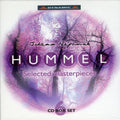 Hummel,johann Nepomuk / Corni / Bianchi / Orvieto - Selected Masterpieces - Music CD