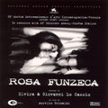 Lo Cascio,elvira / Lo Cascio,giovanni - Rosa Funzeca / O.s.t. - Music CD