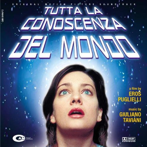 Taviani,giuliano - Tutta La Conoscenza Mondo / O.s.t. - Music CD