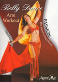 Belly Dance Passion Arm Workout - Belly Dance Passion Arm Workout - DVD