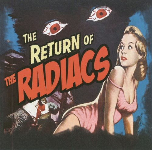 Pre-Order: Radiacs - Return Of The Radiacs [Import] Music CD