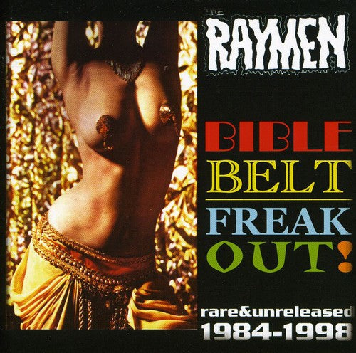 Pre-Order: Raymen - Bible Belt Freak Out Music CD
