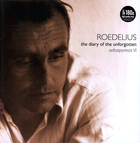 Roedelius,hans-joachim - Diary Of The Unforgotten: Selbstportrait Vi - Vinyl Record