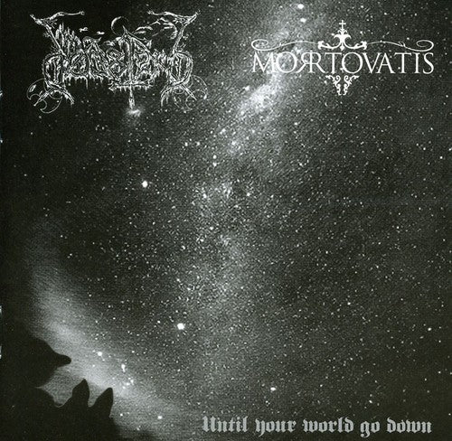 Dodsferd / Mortovatis - Until Your World Go Down - Music CD