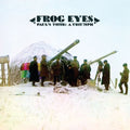 Frog Eyes - Paul's Tomb: A Triumph - Vinyl Record