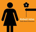 Julian,richard - Girls Need Attention - Music CD