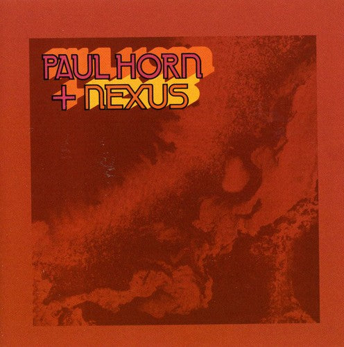 Horn,paul - Paul Horn / Nexus - Music CD