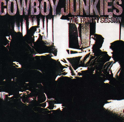 Cowboy Junkies - Trinity Sessions - Music CD
