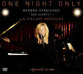 Streisand,barbra - One Night Only: Barbra Streisand & Quartet At - Music CD
