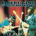 King,albert / Vaughan,stevie Ray - In Session - Music CD