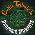 Celtic Tribute Players - Dropkick Murphys Celtic Tribute - Music CD