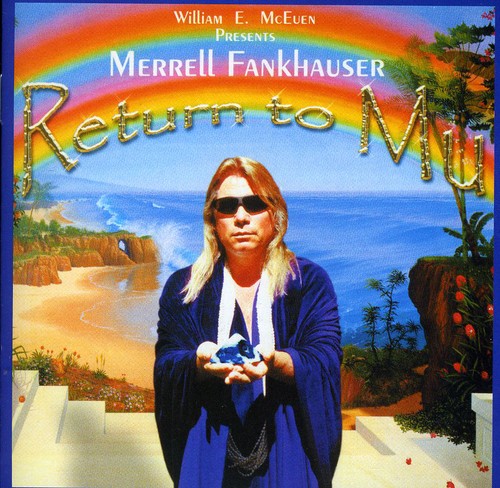 Frankhauser,merrell - Return To Mu - Music CD