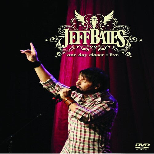 Bates,jeff - One Day Closer Live - DVD