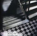 Atto Iv - Shattered Lines - Music CD