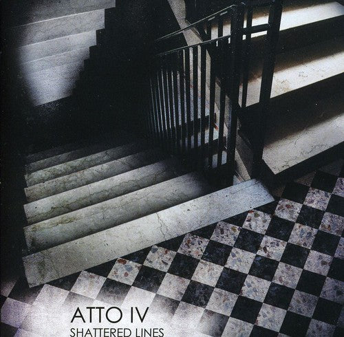 Atto Iv - Shattered Lines - Music CD