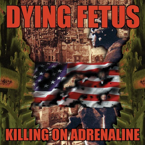 Dying Fetus - Killing On Adrenaline - Music CD