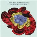 Bonnie Prince Billy & The Cairo Gang - Wonder Show Of The World - Vinyl Record