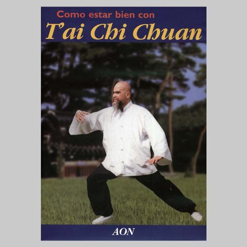 Aon - Como Estar Bien Con Tai Chi Chuan - DVD