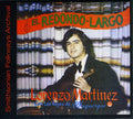 Martinez ,lorenzo - El Redondo Largo - Music CD