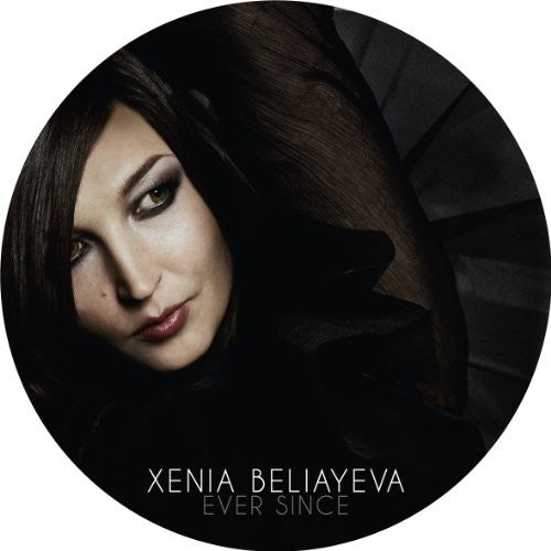 Beliayeva,xenia - Ever Since - Vinyl Record