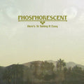Phosphorescent - Here's To Taking It Easy - Music CD