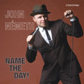 Nemeth,john - Name The Day - Music CD