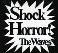Waves - Shock Horror - Music CD