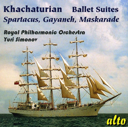 Khachaturian / Royal Philharmonic Orch / Simonov - Famous Ballet Suites: Spartacus Gayaneh Maskarade - Music CD