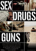 Sex Drugs Guns - Sex Drugs Guns - DVD