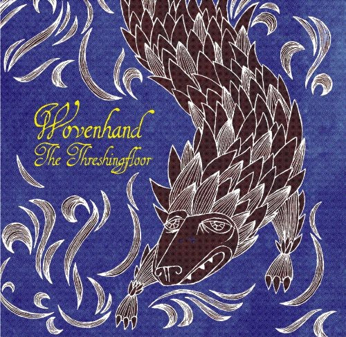 Wovenhand - Threshing Floor - Vinyl Record